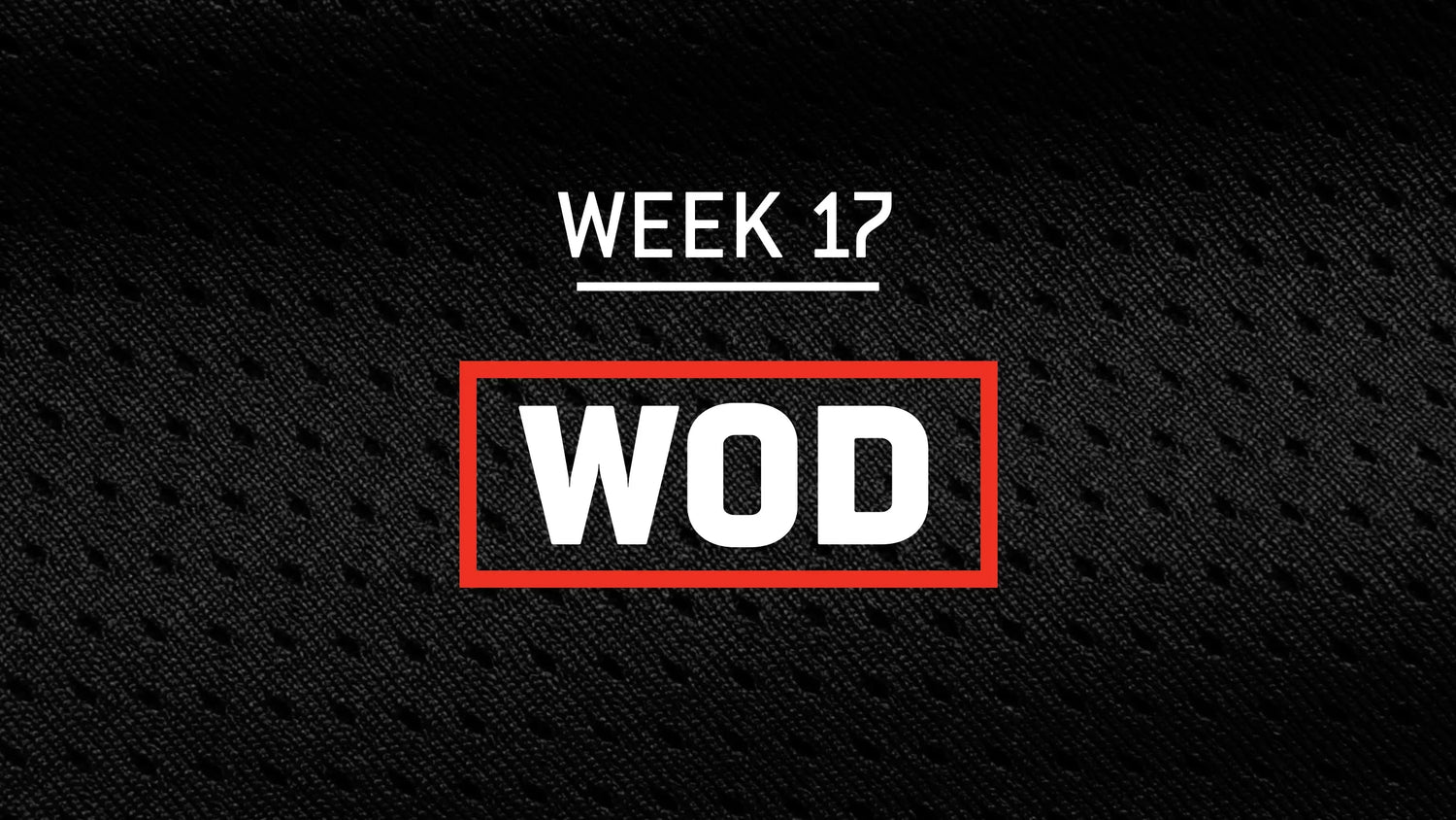 Week 17