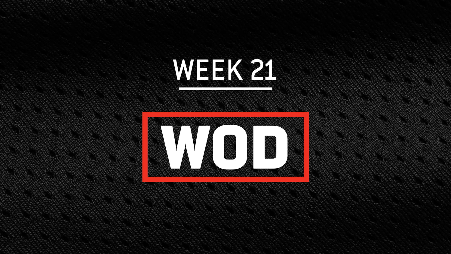 Week 21