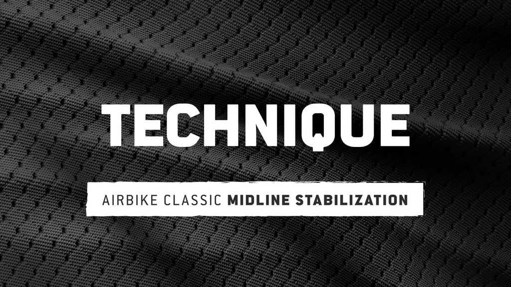 AirBike Classic: Midline Stabilization