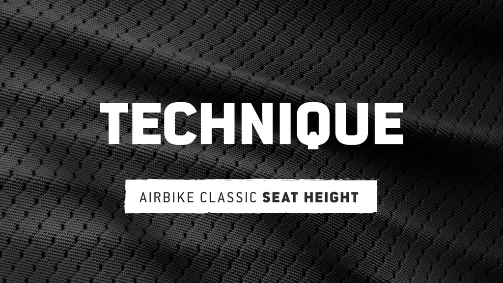 AirBike Classic: Seat Height